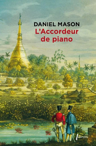 L'accordeur de piano - Daniel Mason - Libella