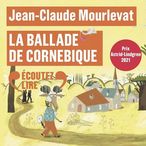 La ballade de Cornebique - Jean-Claude Mourlevat - Gallimard Jeunesse Audio