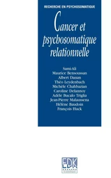 Cancer et psychosomatique relationnelle