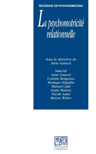 La psychomotricité relationnelle - Mahmoud Sami-Ali - EDK Editions