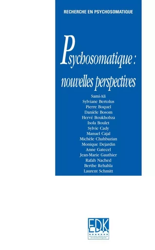 Psychosomatique : nouvelles perspectives - Mahmoud Sami-Ali - EDK Editions