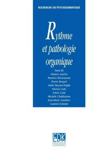 Rythme et pathologie organique - Mahmoud Sami-Ali - EDK Editions