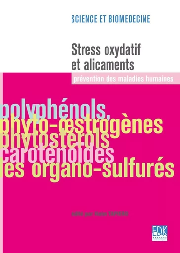 Stress oxydatif et alicaments - Haim Tapiero - EDK Editions