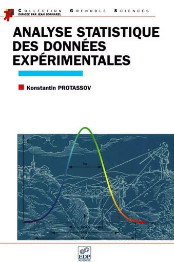 Analyse statistique de données expérimentales - Konstantin Protassov - EDP sciences