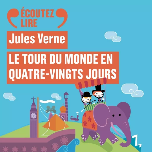 Le tour du monde en quatre-vingts jours - Jules Verne - Gallimard Jeunesse Audio