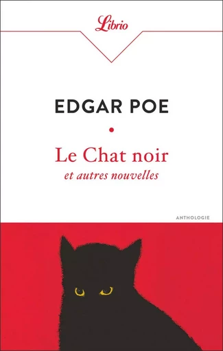 Le Chat noir et autres nouvelles - Edgar Allan Poe - J'ai Lu