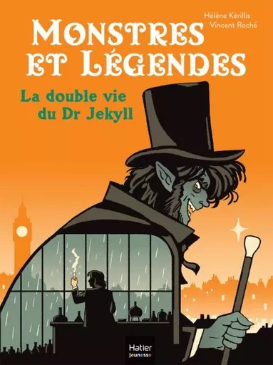 Monstres et légendes - La double vie du Dr Jekyll - CP/CE1 6/7 ans - Hélène Kérillis - Hatier Jeunesse