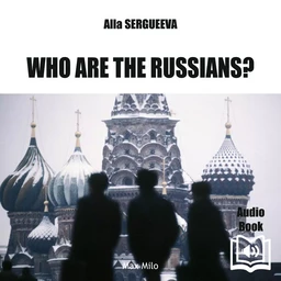 Who Are the Russians?