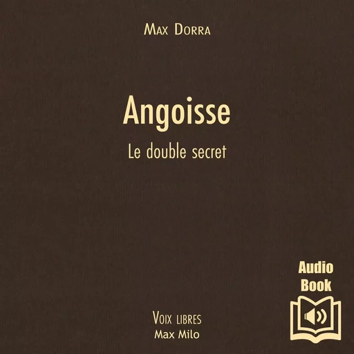 Angoisse - Max Dorra - Max Milo Editions