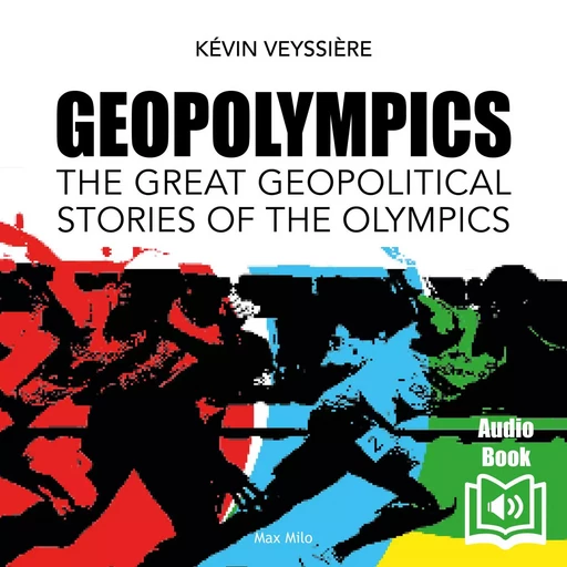 GeopOlympics - English version - Kévin Veyssière - Max Milo Editions