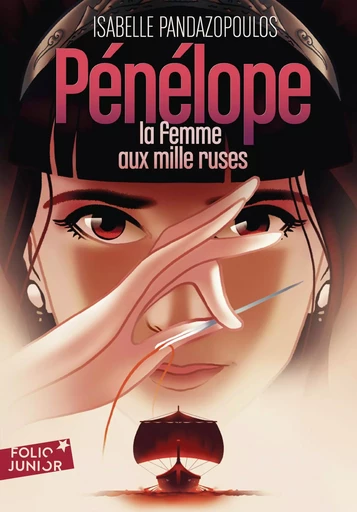 Pénélope, la femme aux mille ruses - Isabelle Pandazopoulos - Gallimard Jeunesse