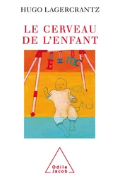 Le Cerveau de l'Enfant