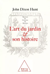 L' Art du jardin et son histoire