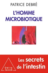 L' Homme microbiotique