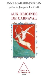 Aux origines de carnaval