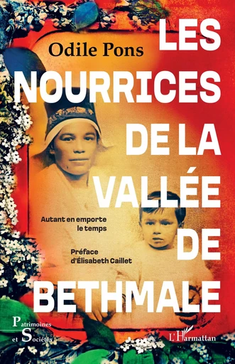 Les nourrices de la vallée de Bethmale - Odile Pons - Editions L'Harmattan