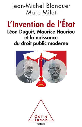 L' Invention de l’Etat - Jean-Michel Blanquer, Marc Milet - Odile Jacob