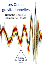 Les Ondes gravitationnelles