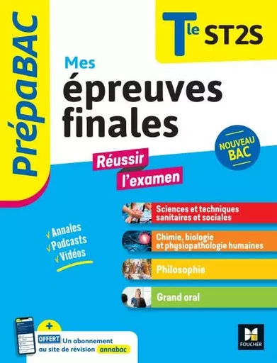 Prepabac Terminale ST2S_Mes épreuves finales_fiches et annales - Benoit Godiard, Dominique Rauscher, Renaud Burrowes, Audrey Bebert-Mion - Foucher