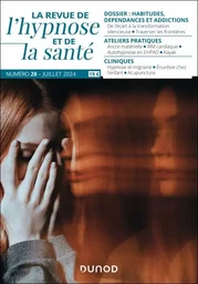 Revue de l'hypnose et de la santé N°28 - 3/2024