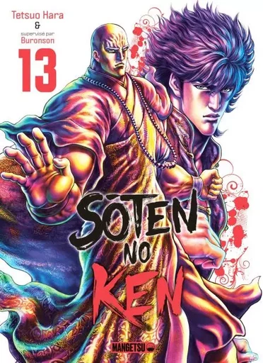 Soten No Ken T13 -  Buronson, Tetsuo Hara - Mangetsu