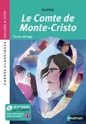 Le Comte de Monte-Cristo - Carrés classiques Collège et lycée - Alexandre Dumas - Nathan