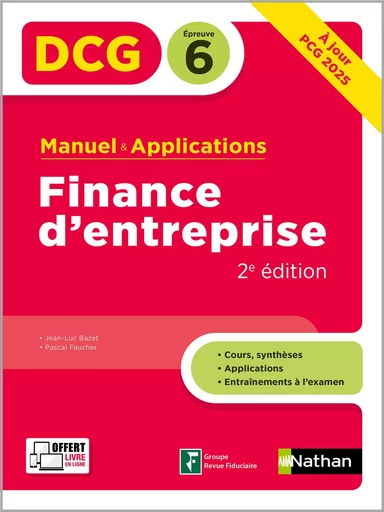 DCG 6 Finance d'entreprise - Manuel et applications - Nouvelle édition à jour 2024 2025 - ePUB - Jean-Luc Bazet, Pascal Faucher - Nathan