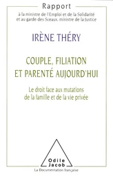 Couple, Filiation et Parenté aujourd'hui