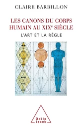 Les Canons du corps humain dans l'art français du XIXe siècle