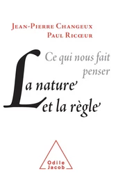 La Nature et la Règle