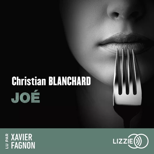 Joé - Déguster le noir - Christian Blanchard - Univers Poche