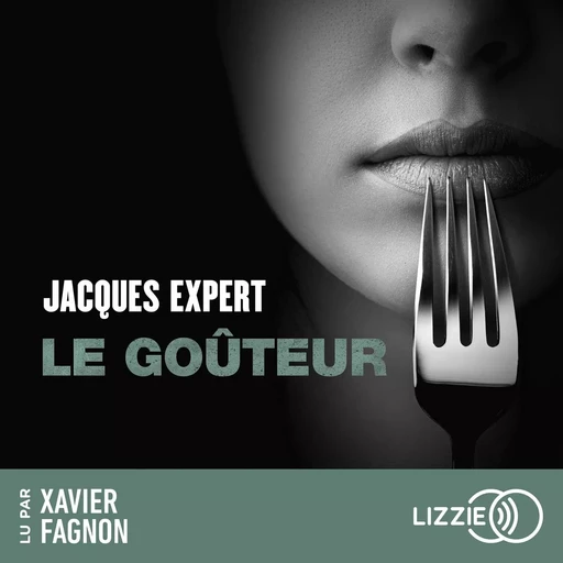 Le goûteur - Déguster le noir - Jacques Expert - Univers Poche