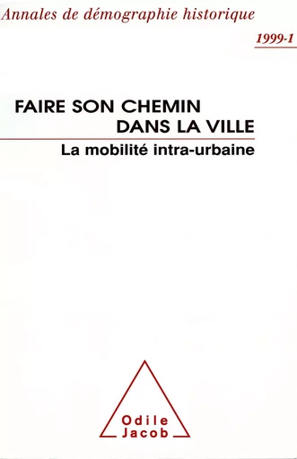 Faire son chemin dans la ville -  Collectif - Odile Jacob