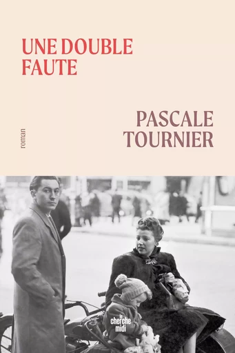 Une double faute - Pascale Tournier - Cherche Midi