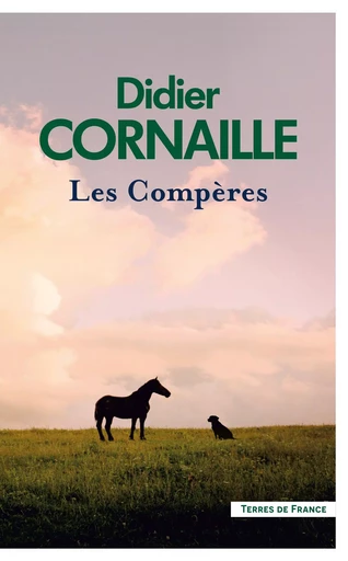 Les Compères - Didier Cornaille - Place des éditeurs