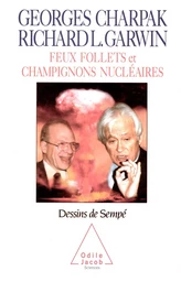 Feux follets et Champignons nucléaires