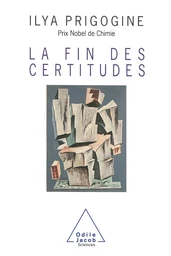 La Fin des certitudes