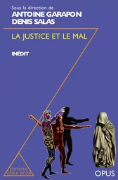 La Justice et le Mal