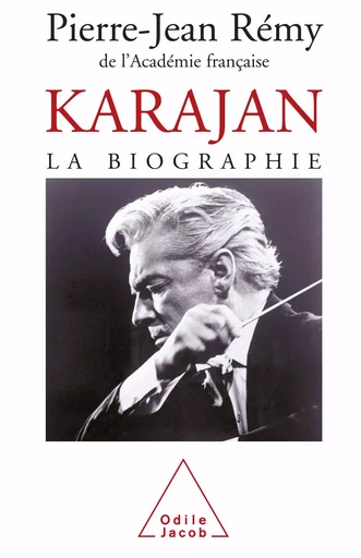 Karajan - Pierre-Jean Rémy - Odile Jacob