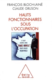 Hauts Fonctionnaires sous l'Occupation