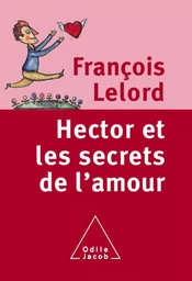 Hector et les secrets de l'amour