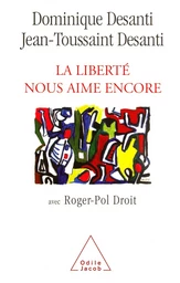 La Liberté nous aime encore