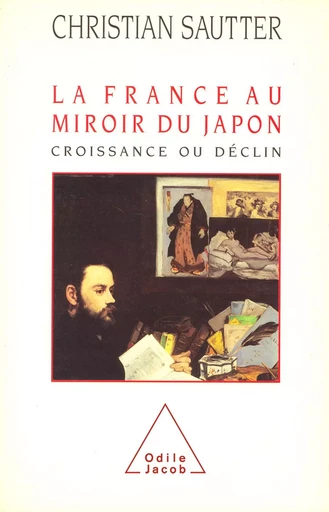 La France au miroir du Japon - Christian Sautter - Odile Jacob