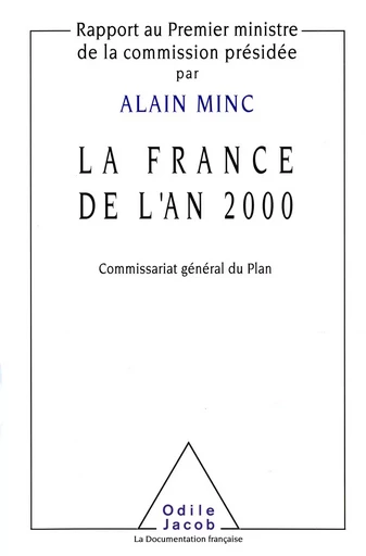 La France de l'an 2000 - Alain Minc - Odile Jacob