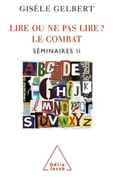 Lire ou ne pas lire ? Le combat