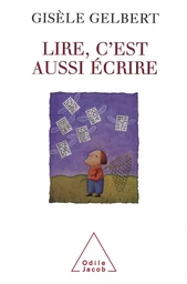 Lire, c'est aussi écrire