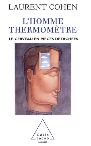 L' Homme Thermomètre - Laurent Cohen - Odile Jacob