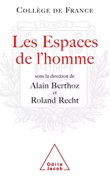 Les Espaces de l'homme