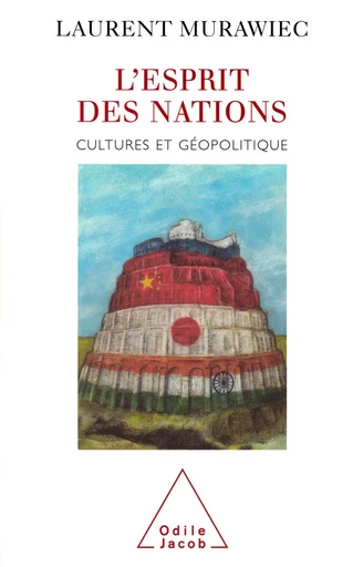 L' Esprit des nations - Laurent Murawiec - Odile Jacob