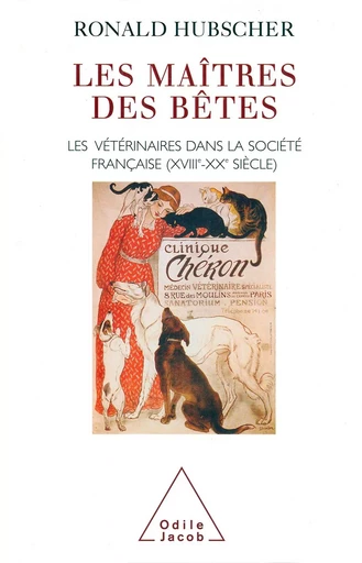 Les Maîtres des bêtes - Ronald Hubscher - Odile Jacob